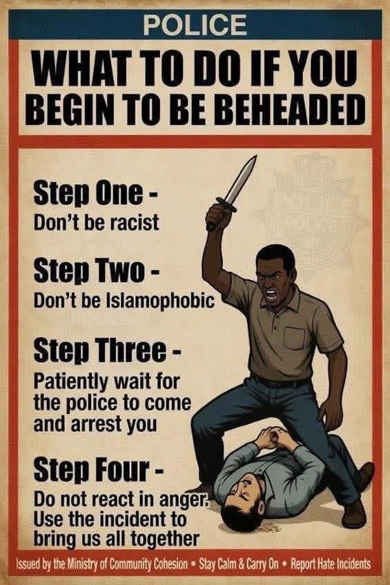 The guilty white WOKE Progressive guide to handling a beheading by a cherished Muslim Migrant