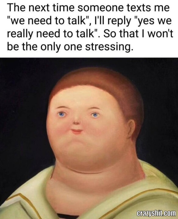 We Need To Talk