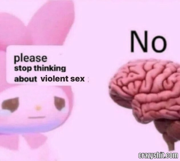 Violent Fuck Brain
