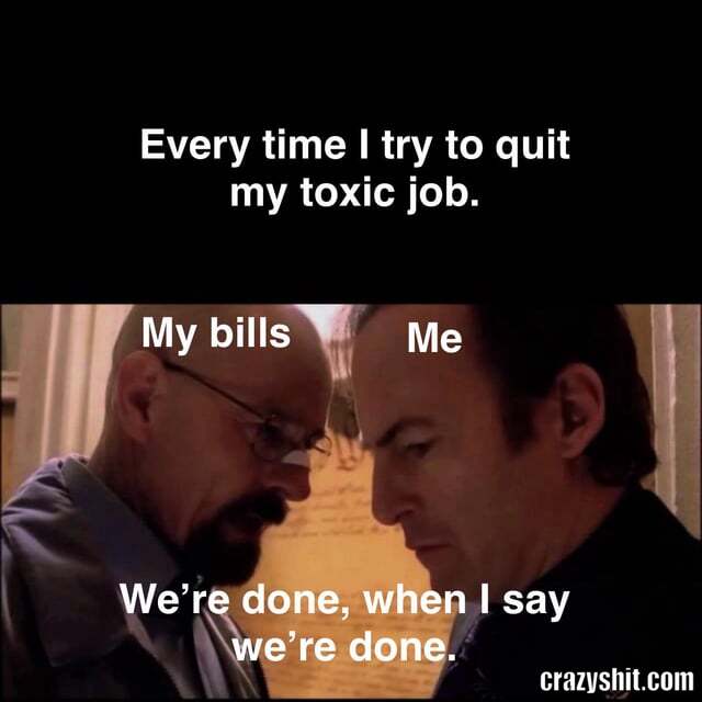 Toxic Job