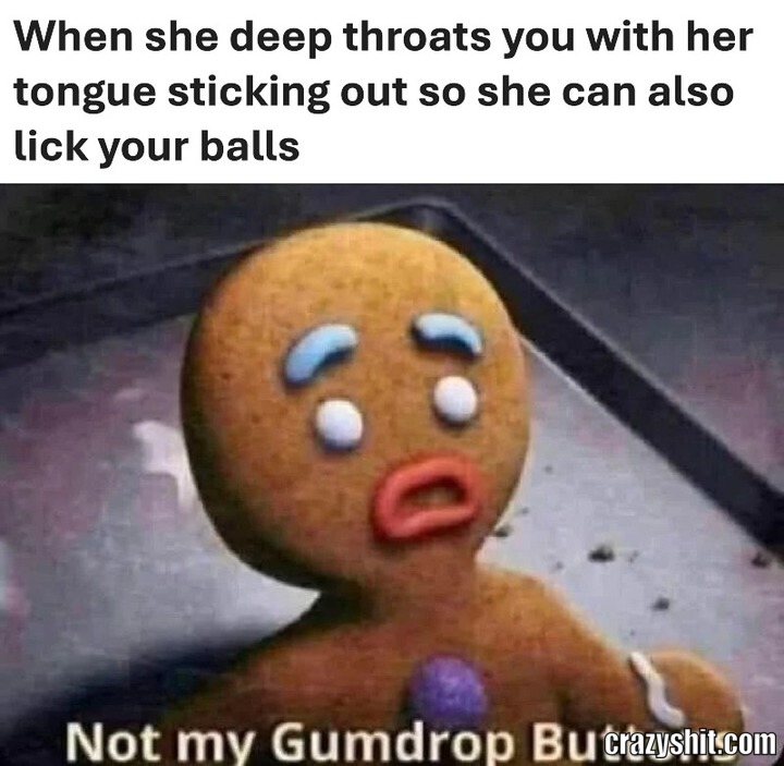 Deepthroat Gumdrop