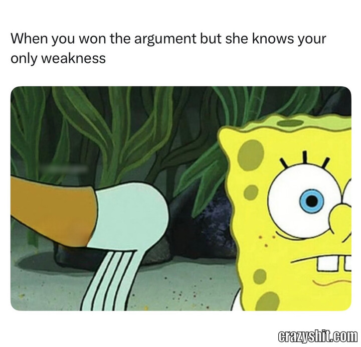 The Ultimate Weakness