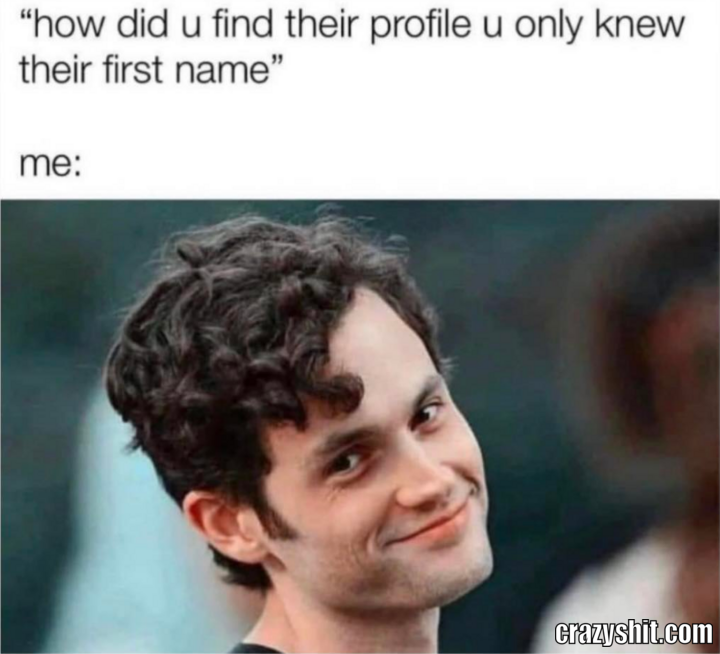 First Name Stalker