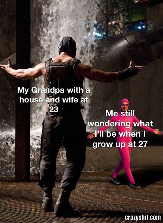 Grandpa 23 Vs Me 27