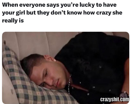 Crazy Ass Girlfriend