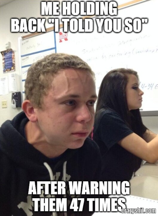 I Told You So