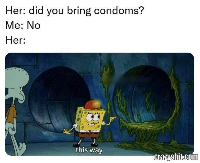No Condom Way