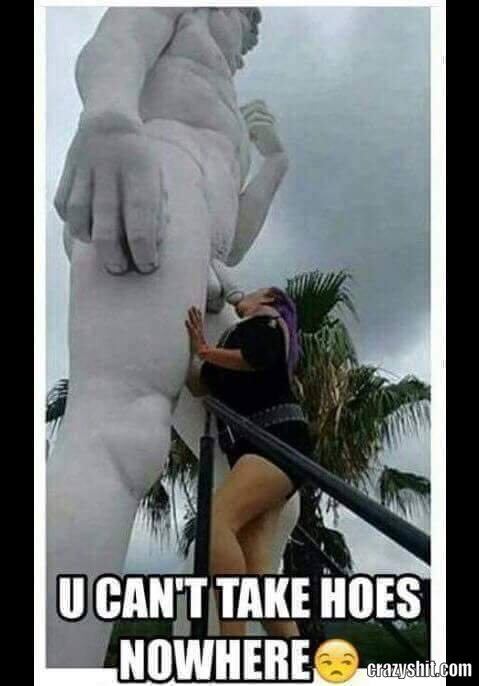 Bitch be crazy