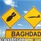 Baghdad Road Hazard Sign