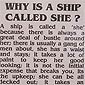 Ever Wonder Why a Ship is Called a 'She'?