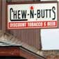 Chew N Butts