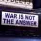 War Is Not The Answer