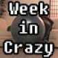 The week in Crazy