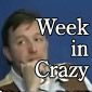 The Week In CrazyShit