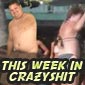 This Week In Crazy Shit : Week Of Clusterfuckery and Jay's Dancing Debut