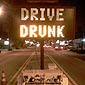 Drive Drunk! It's the Law