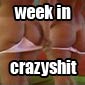 Week In Crazyshit: Yay For Strippers