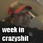 Week In Crazyshit: Yeah, We're Lazy