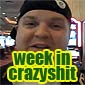 Week In Crazyshit: Leaving Las Vegas
