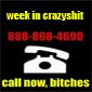 Week In Crazyshit: Crazyshit Hotline