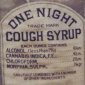 Your Last Night Cough Syrup