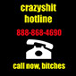 Week In Crazyshit: Call The Hotline