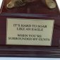 We need this trophy around the office