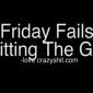 Friday Fails: Hitting The Gas