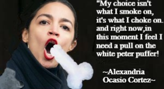 AOC been puffin