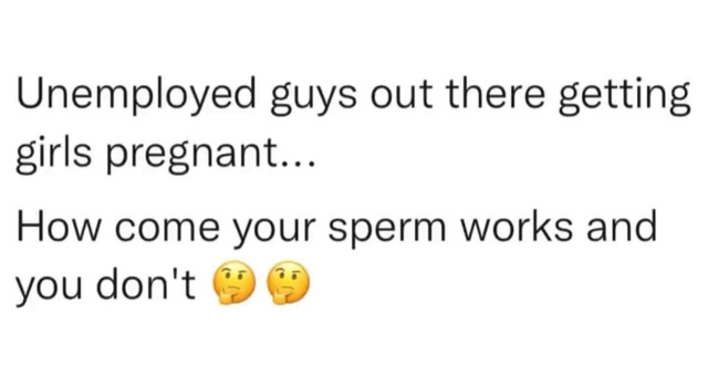Even Your Sperm Works
