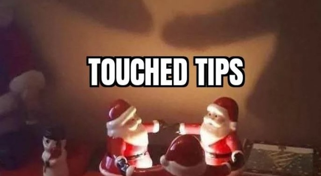 Touching Tips