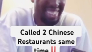 Dude Calls 2 Chinese Restaurants At The Same Time