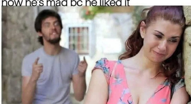 He Liked It