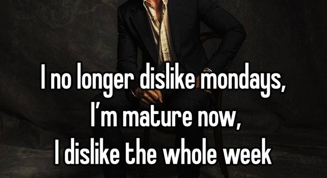 I No Longer Dislike Mondays