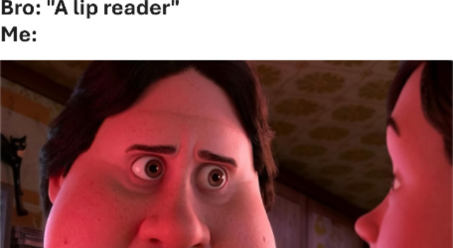 Professional Lip Reader